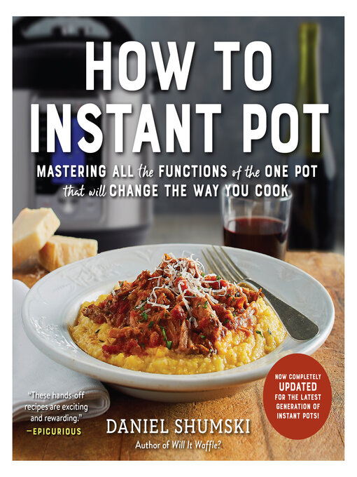 Title details for How to Instant Pot by Daniel Shumski - Available